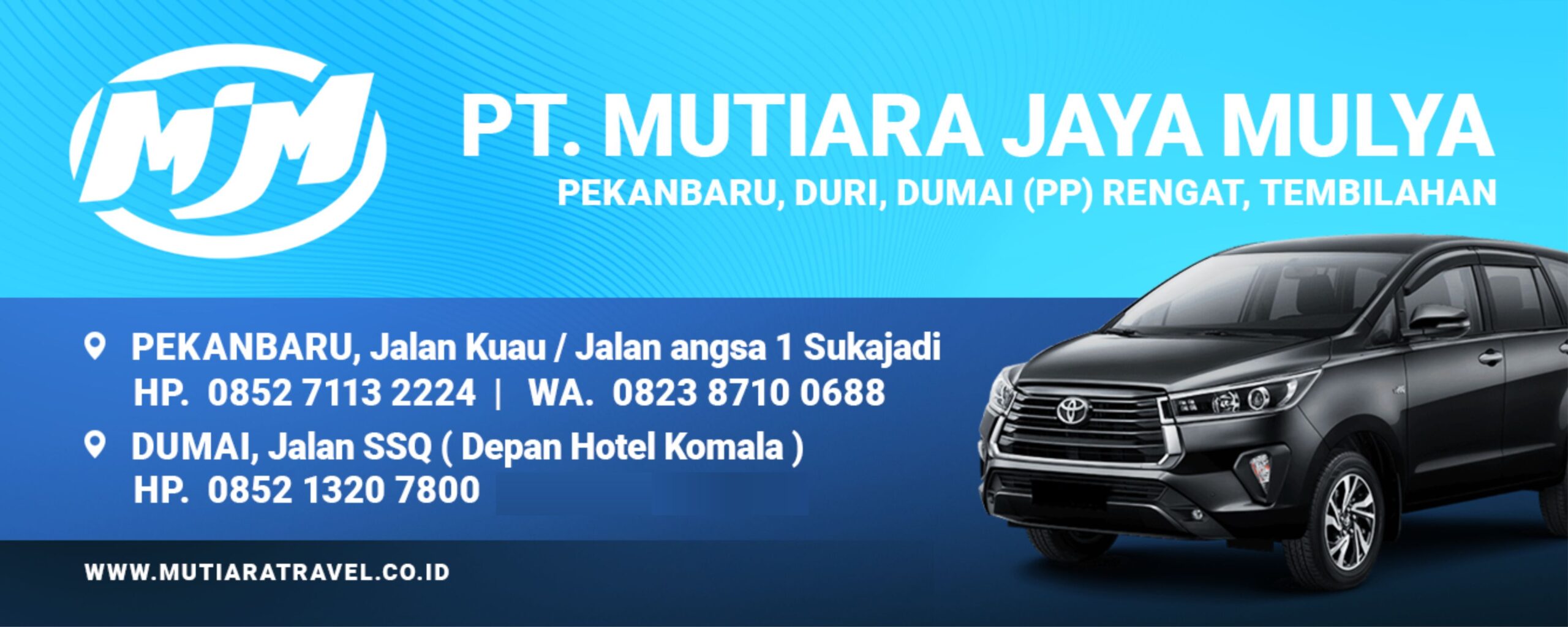 Travel Pekanbaru Dumai – PT Mutiara Jaya Mulya 1